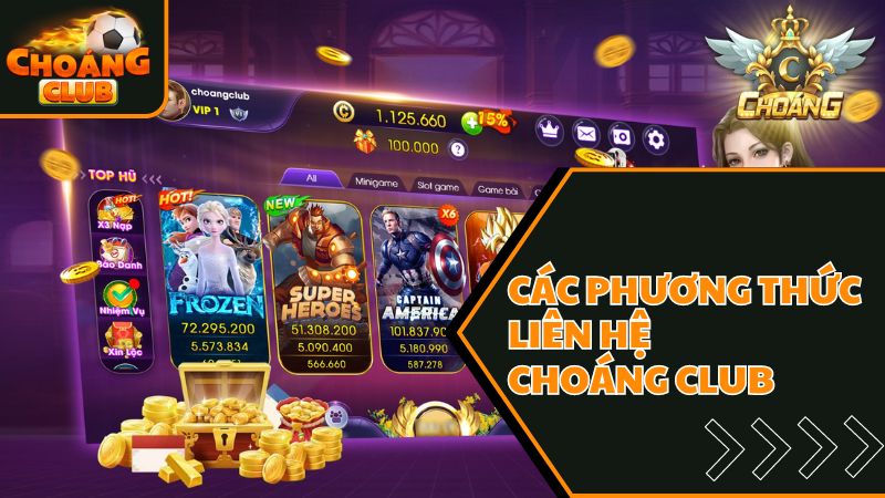 Phương thức liên hệ Choáng club